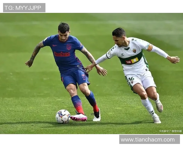 巴萨与埃尔切对决前瞻分析及双方近期状态评估