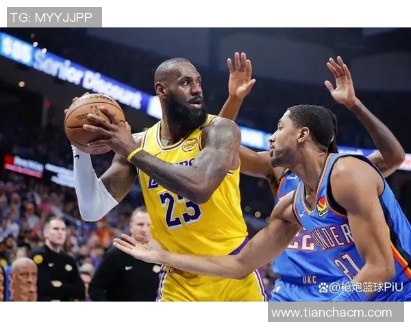 雷霆与湖人激战回顾精彩视频重温全场精彩瞬间与关键时刻分析