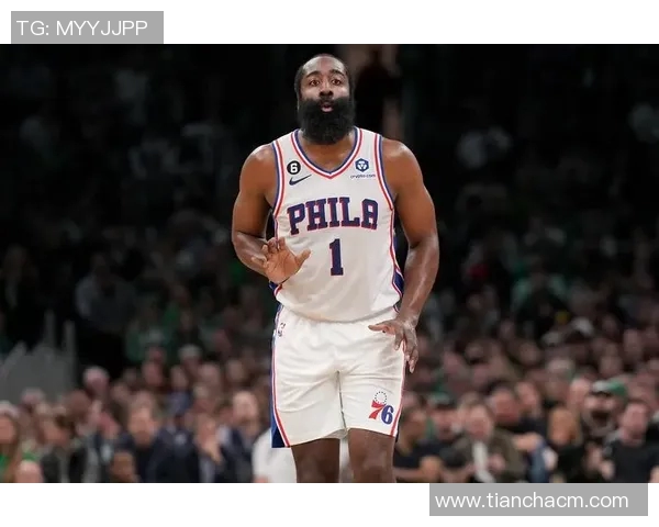 哈登状态骤降76人续约四年一亿六千万计划变得犹豫不决